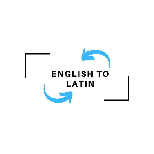 English to Latin Translation Online FREE, FAST and ACCURATE